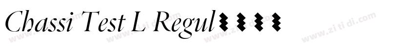 Chassi Test L Regul字体转换